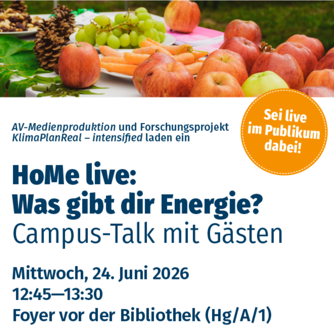 HoMe live: Was gibt dir Energie? Campus-Talk mit Gästen HoMe live: Was gibt dir Energie? Campus-Talk mit Gästen