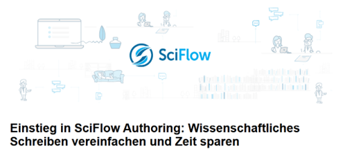 SciFlow: Spare Zeit bei der Erstellung und Formatierung von Veröffentlichungen (Webinar)