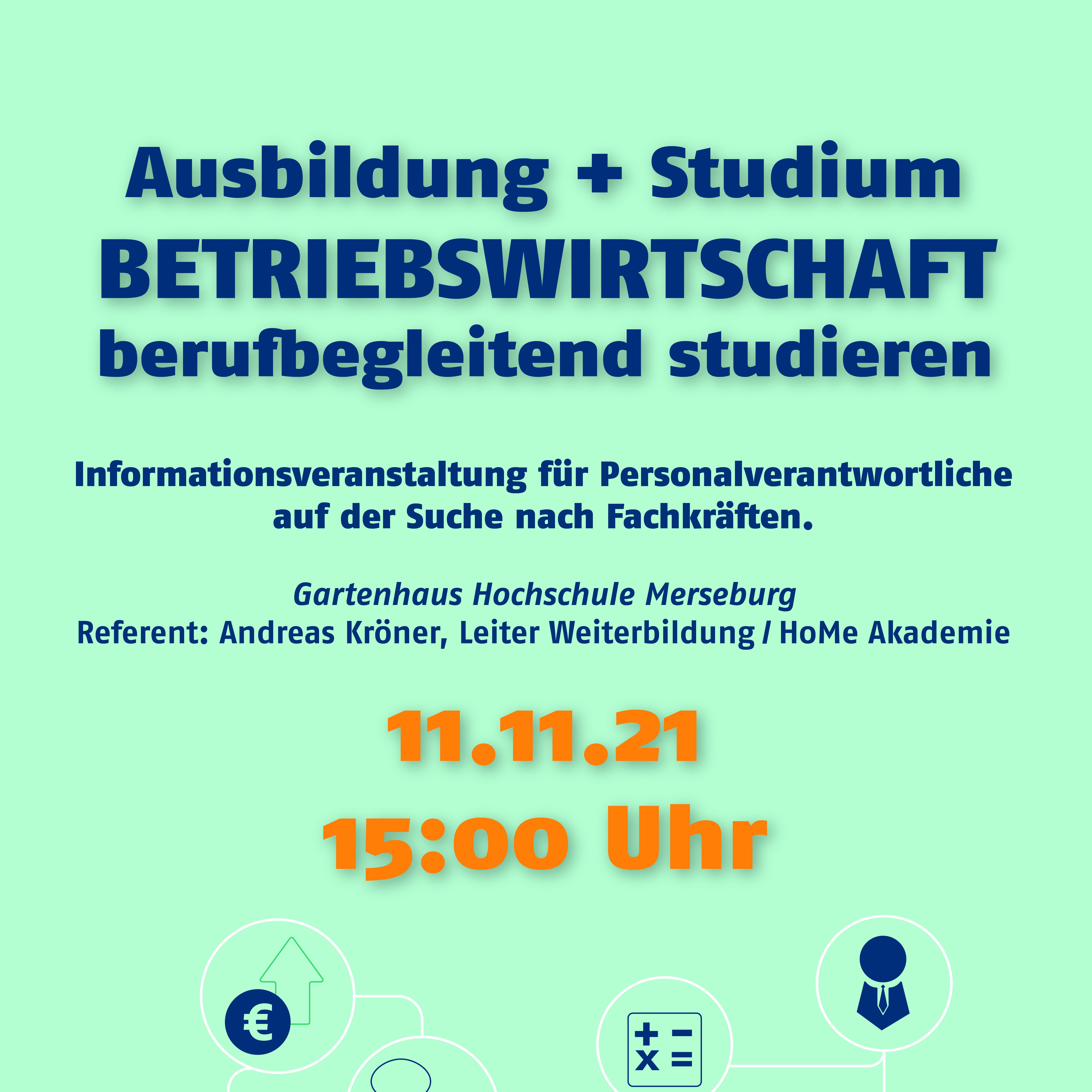 Informationsveranstaltung Betriebswirtschaft berufsbegleitend studieren Informationsveranstaltung Betriebswirtschaft berufsbegleitend studieren