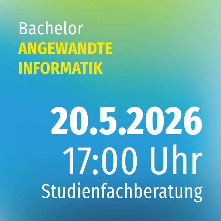 Studienfachberatung ANGEWANDTE INFORMATIK (B.SC.)