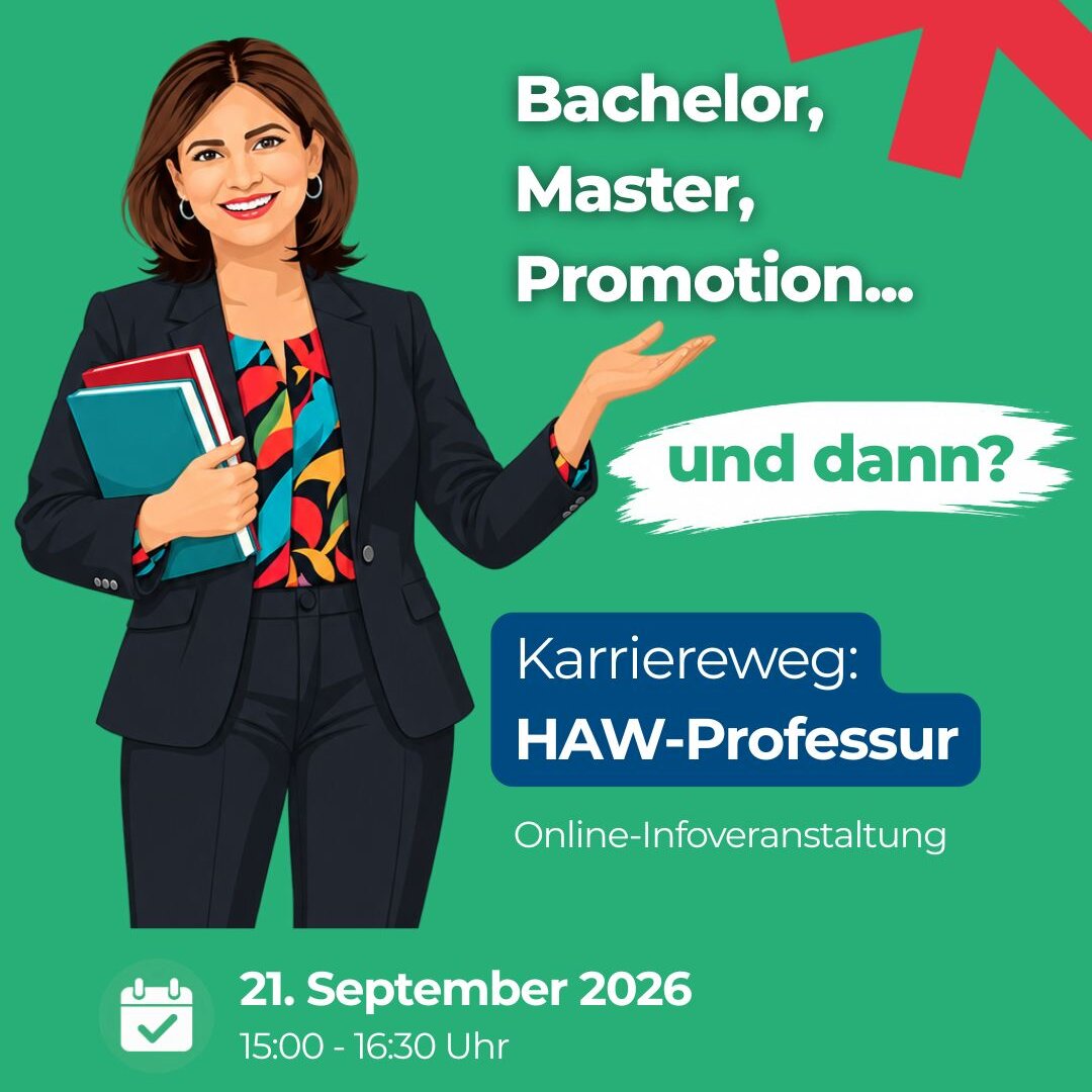 Karriereweg: HAW-Professur Karriereweg: HAW-Professur