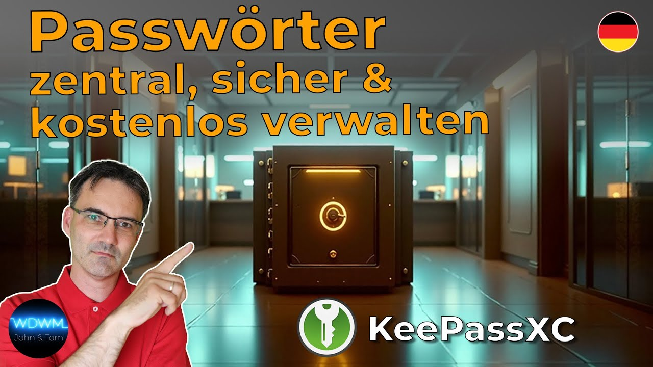KeePassXC Anleitung KeePassXC Anleitung