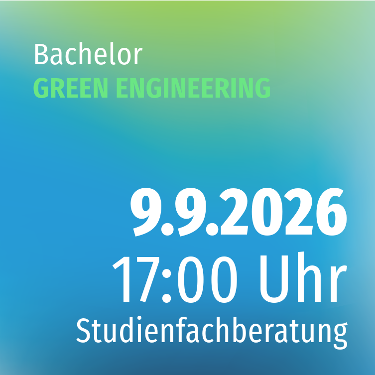 Studienfachberatung GREEN ENGINEERING