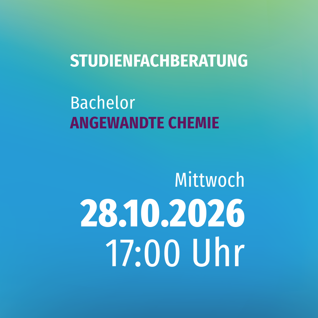 Studienfachberatung ANGEWANDTE CHEMIE (B.SC.)