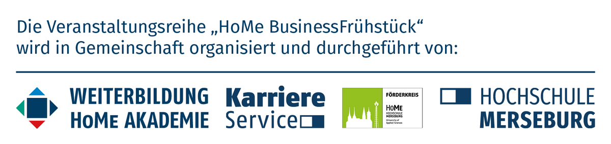 abgebildete Logos der Organisationseinheiten zur Veranstaltungsreihe "HoMe BusinessFrühstück"