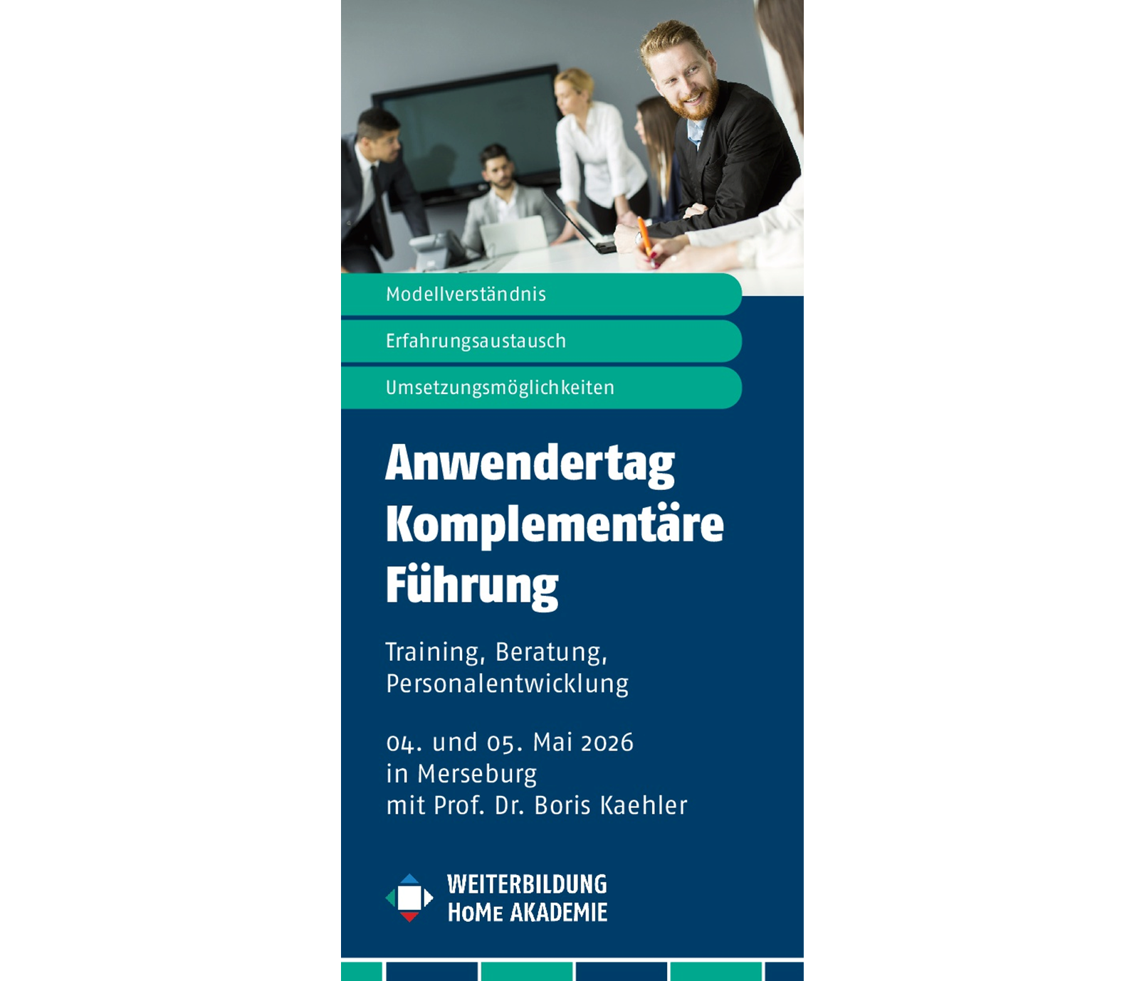 Anwendertag Komplementäre Führung - Training, Beratung, Personalentwicklung