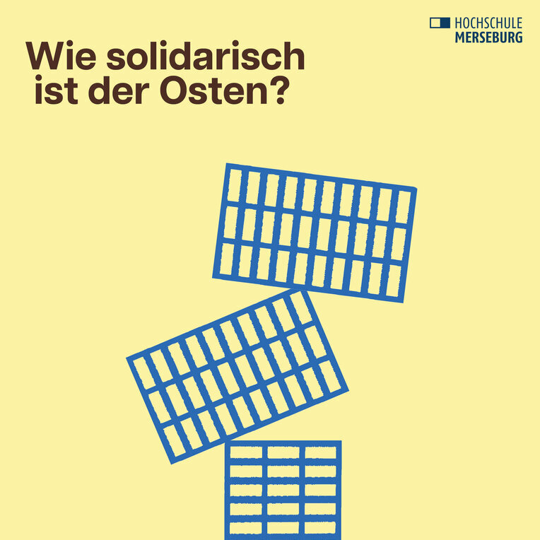 Wie solidarisch ist der Osten? Fragen stellen, Positionen zeigen, Handeln erproben