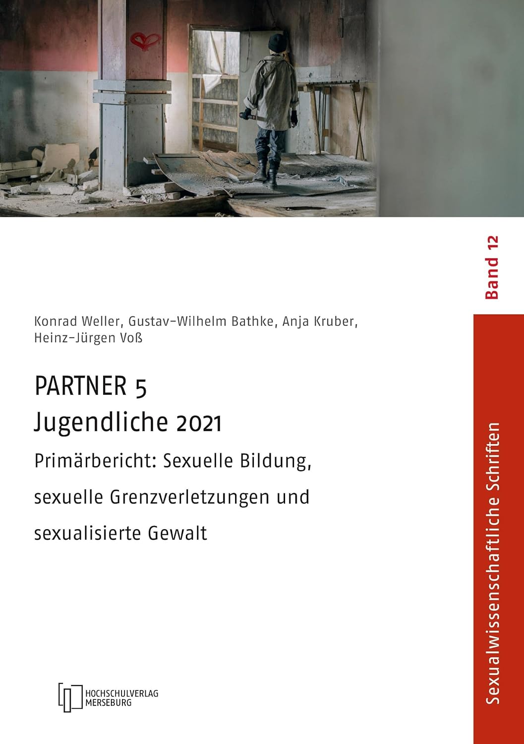 Buchcover Jugendliche 2021 : Primärbericht: Sexuelle Bildung, sexuelle Grenzverletzungen und sexualisierte Gewalt