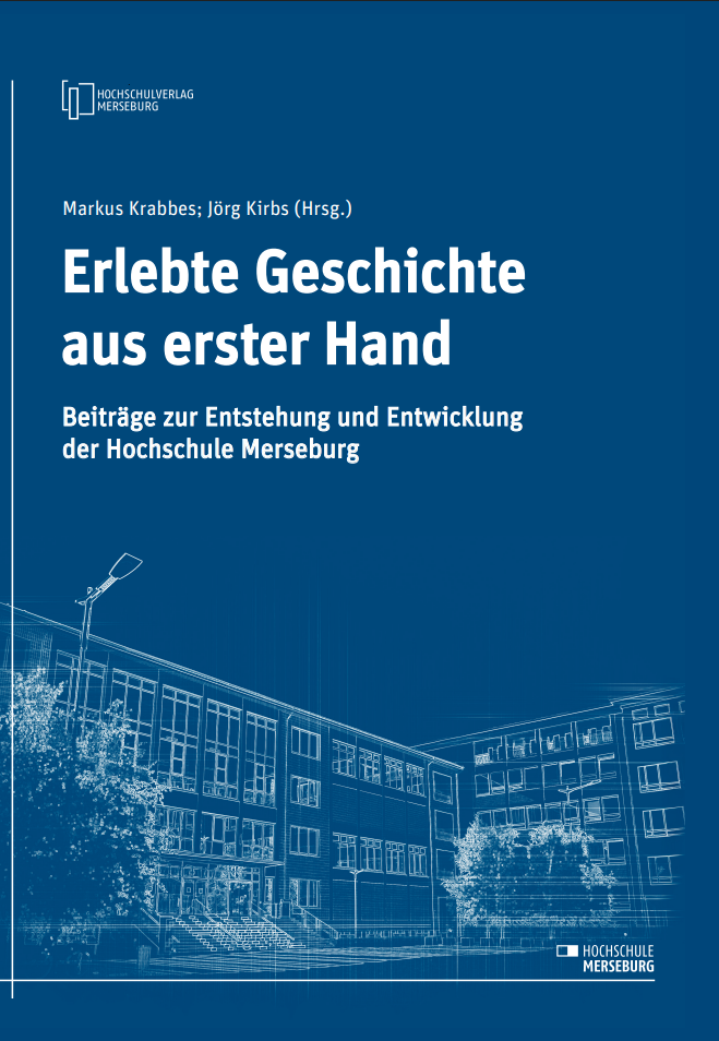 Hochschulchronik: Erlebte Geschichte aus erster Hand Buchcover mit Titel des Buches