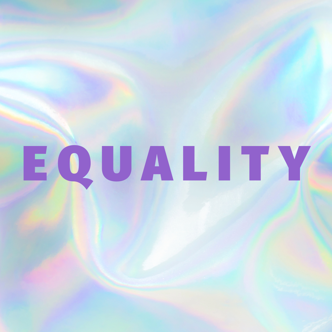 Das Bild zeigt den Schriftzug "Equality"